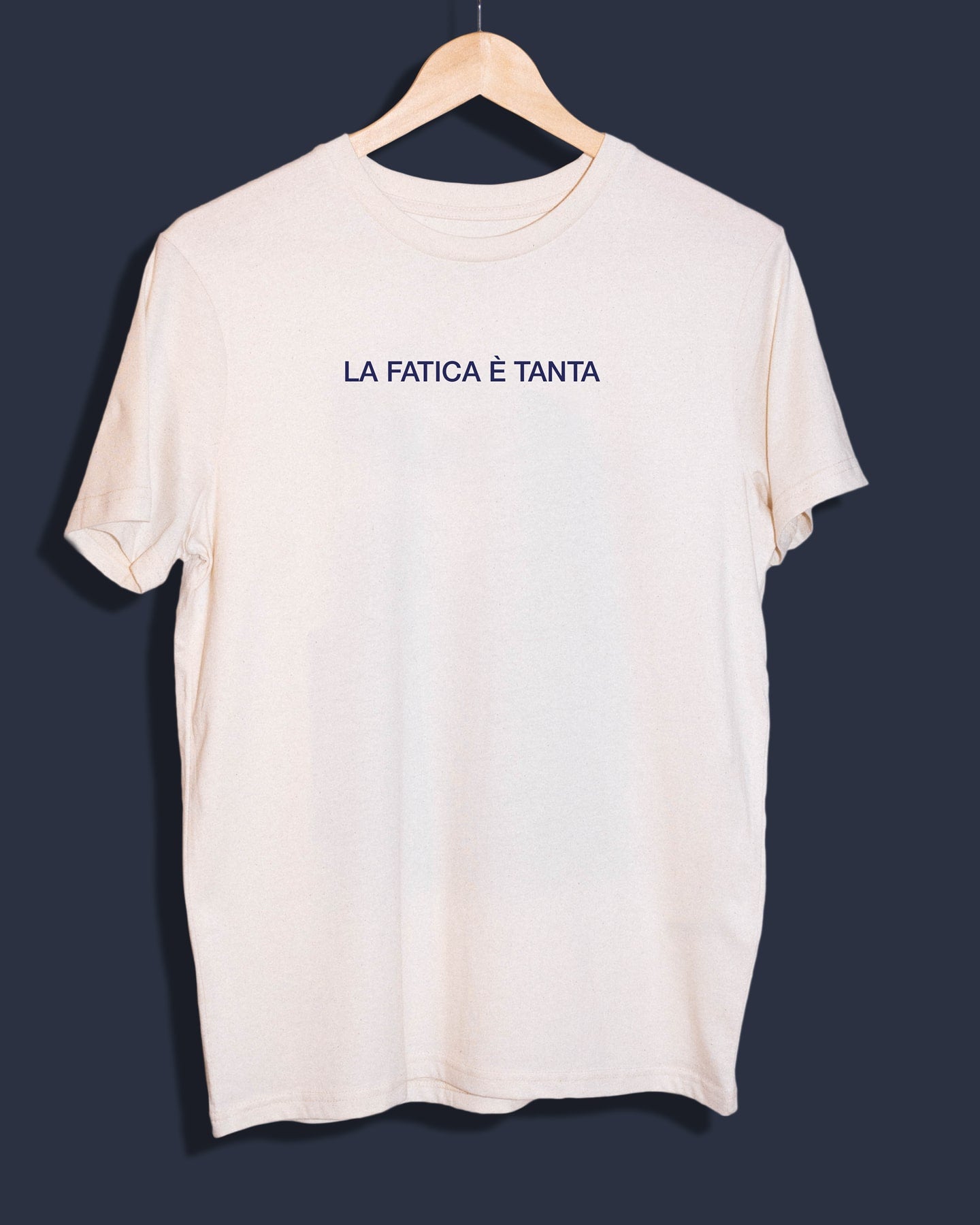 Maglietta La fatica è tanta