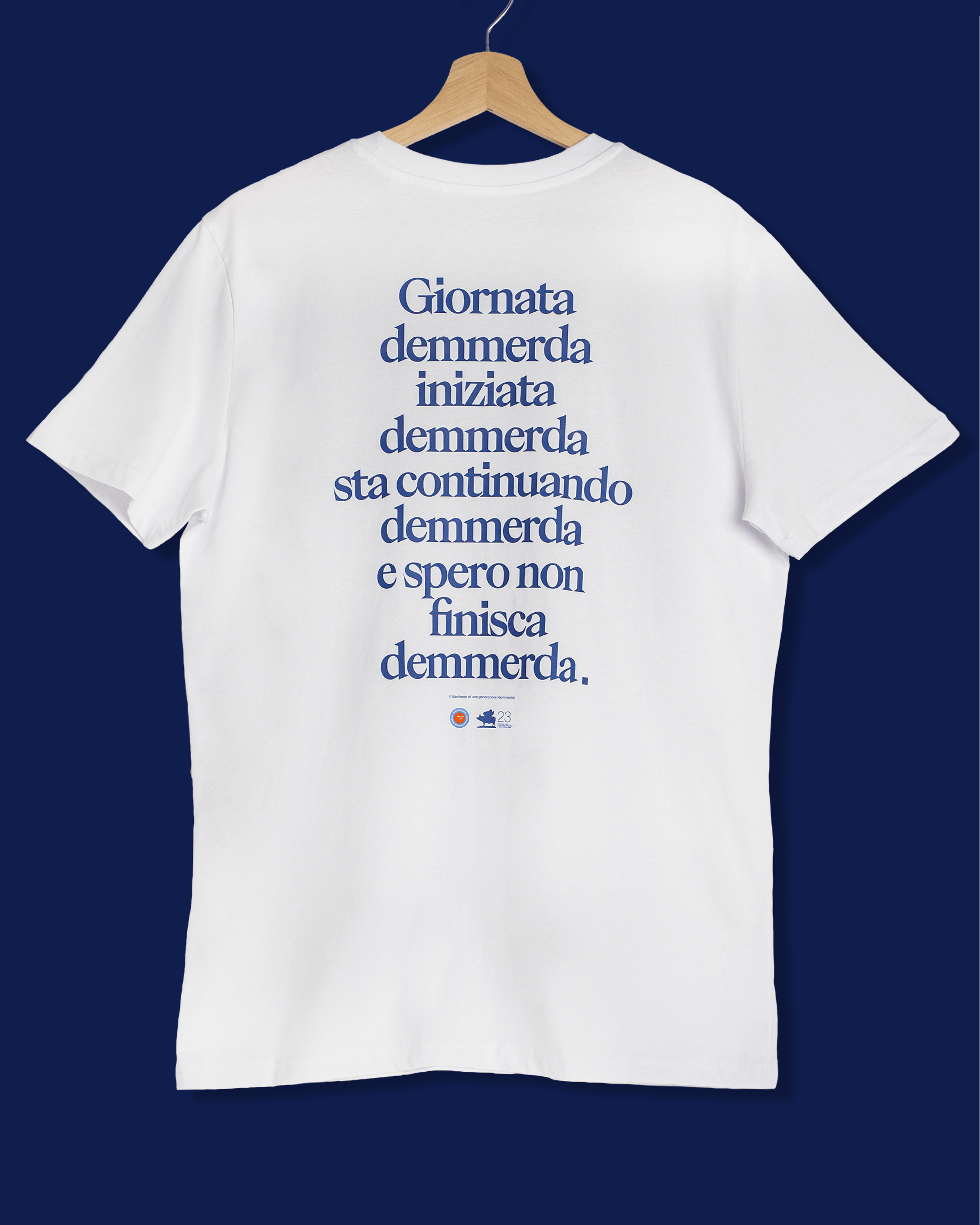 Maglietta Giornata Demmerda